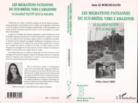 Les migrations paysannes du Sud-Brésil vers l'Amazonie