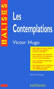 Anne Le Feuvre - Les Contemplations, Victor Hugo.