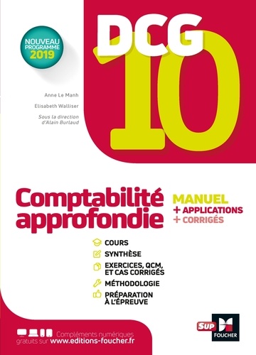 DCG 10 Comptabilité approfondie. Manuel + applications + corrigés