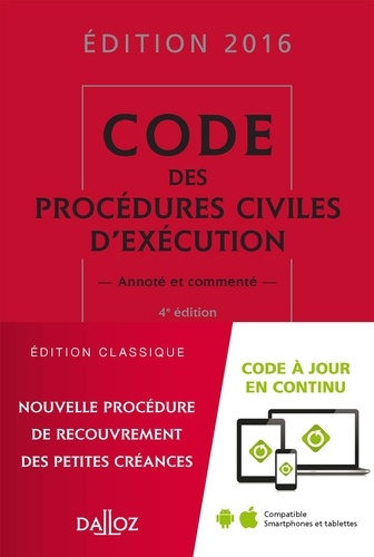 Anne Leborgne et Olivier Salati - Code des procédures civiles d'exécution, annoté et commenté.