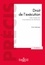 Droit de l'exécution. Voies d'exécution et procédures de distribution 3e édition