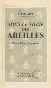 Anne Leflaive et Jean Bourguignon - Sous le signe des abeilles : Valérie Mazuyer, dame d'honneur de la reine Hortense.