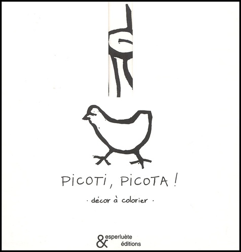 Anne Leloup - Picoti, picota ! Décor à colorier.