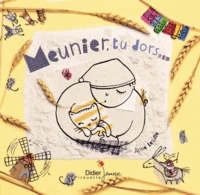 Meunier tu dors