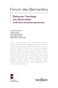 Anne Levade et Alain Christnacht - Redonner l'avantage aux démocraties - Le défi de la réinvention permanente.