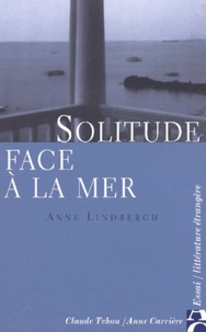 Anne Lindbergh - Solitude Face A La Mer.