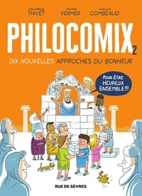 Anne-Lise Combeaud et Jean-Philipppe Thivet - Philocomix - tome 2.
