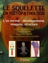 Le squelette en foetopathologie