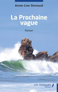La prochaine vague