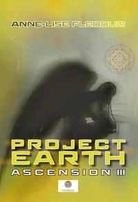 Project Earth Ascension III