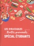 Anne Loiseau et Aude Royer - Recettes gourmandes spécial étudiants.