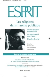 Anne-Lorraine Bujon - Esprit N° 422, Février 2016 : Les religions dans l'arène publique.