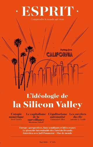 Esprit N° 454, mai 2019 L'idéologie de la Silicon Valley