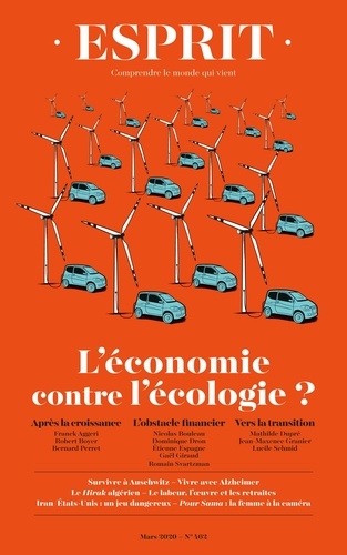 Esprit N° 462, mars 2020 L'économie contre l'écologie ?