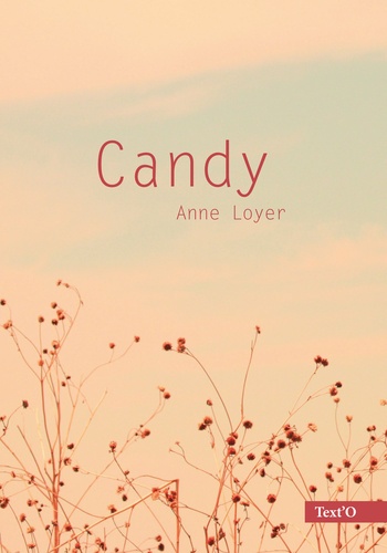 Anne Loyer - Candy.