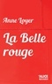Anne Loyer - La belle rouge.