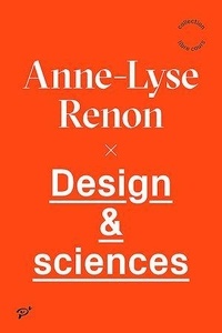 Anne-Lyse Renon - Design & sciences.