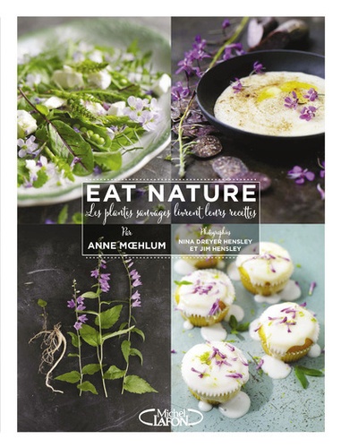 Eat Nature. L'herbier gourmand