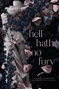 Téléchargement du livre électronique Kindle Hell Hath No Fury 