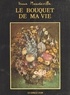 Anne Mandeville - Le bouquet de ma vie.