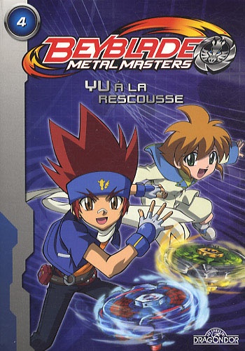 Beyblade metal masters Tome 4 Yu à la rescousse - Occasion