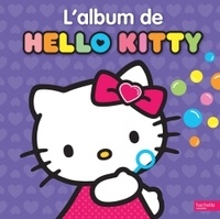 Anne Marchand Kalicky - L'album de Hello Kitty.