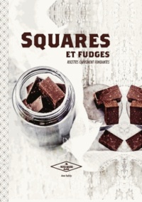 Anne Marchand Kalicky - Squares et fudges.