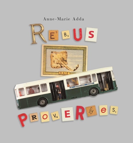 Anne-Marie Adda - Rebus, Proverbes.