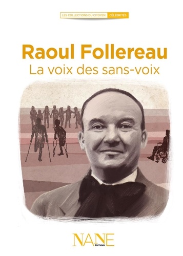Raoul Follereau. La voix des sans-voix - Occasion