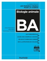 Anne-Marie Bautz et Alain Bautz - Biologie animale - Les fondamentaux, Cours avec exemples concrets, 80 QCM et exercices corrigés.