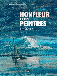Honfleur et les peintres