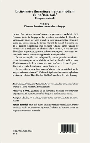 Dictionnaire thématique français-tibétain du tibétain parlé (langue standard). Volume 2, L'Homme, fonctions sensorielles et langage