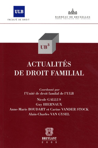 Anne-Marie Boudart et Nicole Gallus - Actualités de droit familial.
