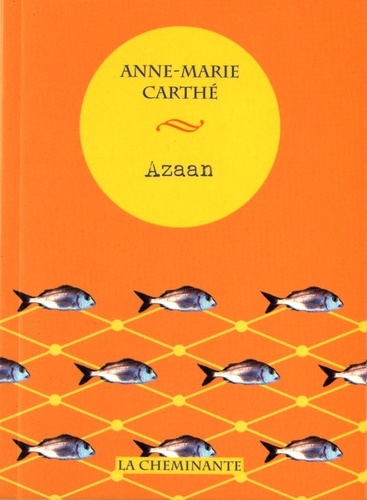 Anne-Marie Carthé - Azaan.