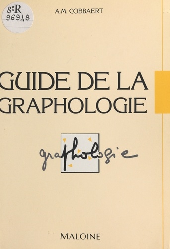 Guide de la graphologie