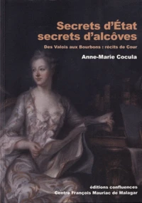 Secrets d'Etat, secrets d'alcôves