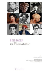 Anne-Marie Cocula-Vaillières et Romain Bondonneau - Femmes en Périgord.