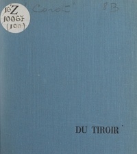Anne-Marie Corot - Célébration du tiroir.