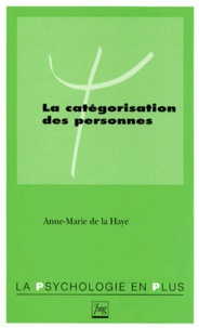 Anne-Marie de La Haye - La catégorisation des personnes.