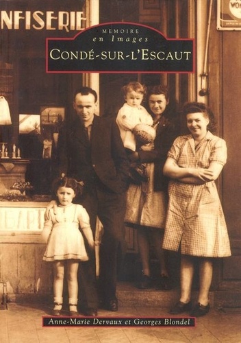 Anne-Marie Dervaux et Georges Blondel - Condé-sur-l'Escaut.