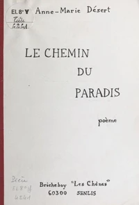 Le chemin du paradis