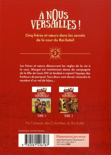 A nous Versailles ! Tome 2 Le trésor de la salle de bal