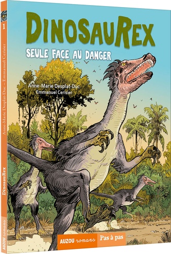 Dinosaurex Tome 3 Seule face aux dangers