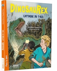 Anne-Marie Desplat-Duc - Dinosaurex Tome 8 : L'Attaque du T-Rex.