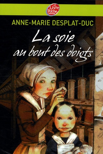 Anne-Marie Desplat-Duc - La soie au bout des doigts.