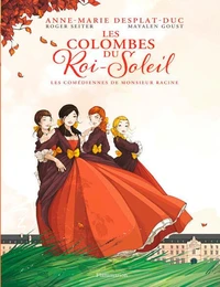 Les comédiennes de monsieur Racine