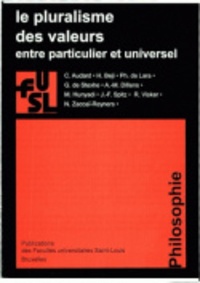 Anne-Marie Dillens - Le pluralisme des valeurs entre particulier et universel.