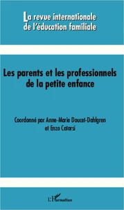 Les parents et les professionnels de la petite enfance