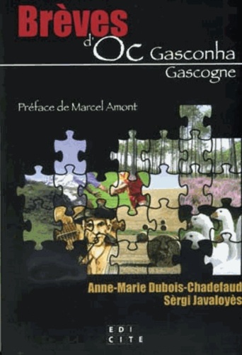 Anne-Marie Dubois-Chadefaud et Sèrgi Javaloyès - Brèves d'Oc Gasconha.