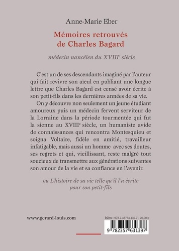 Mémoires retrouvés de Charles Bagard. Médecin nancéien du XVIIIe siècle